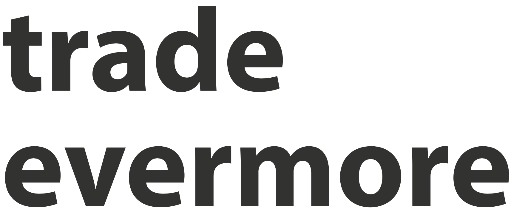 Trade Evermore